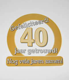 Huldeschild - 40 jaar getrouwd